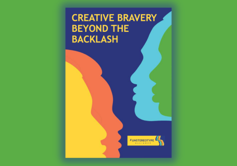  Creative Bravery beyond the backlash report